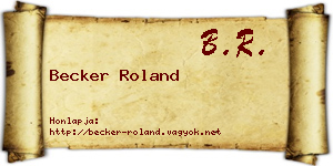 Becker Roland névjegykártya